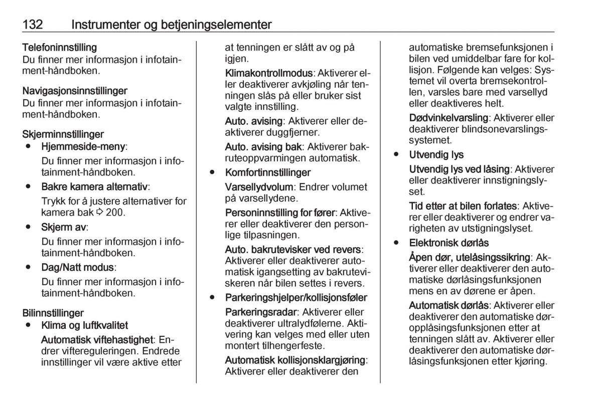 manual  Opel Zafira C Tourer bruksanvisningen / page 134