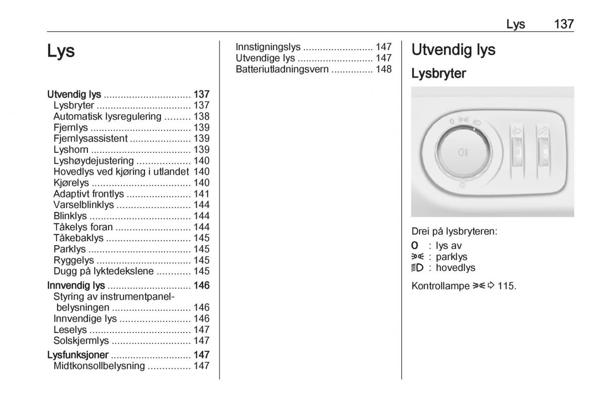 manual  Opel Zafira C Tourer bruksanvisningen / page 139