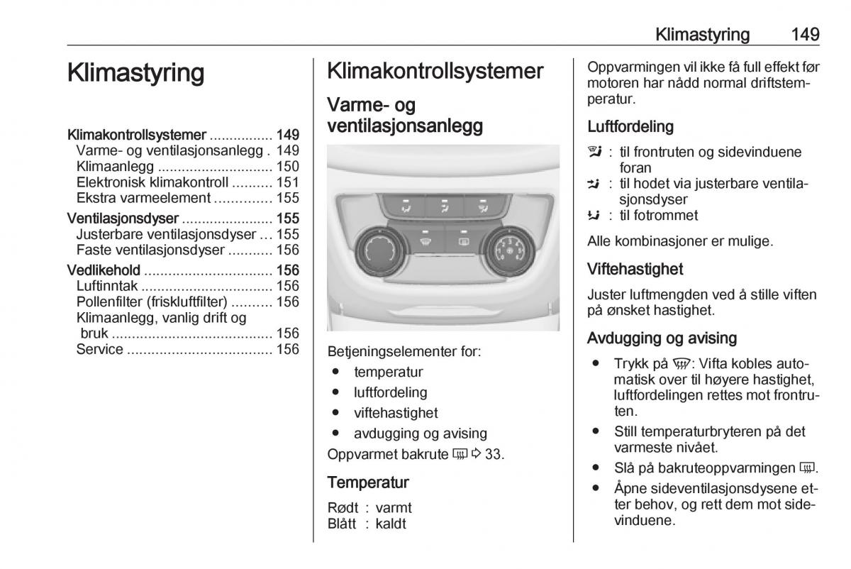 manual  Opel Zafira C Tourer bruksanvisningen / page 151