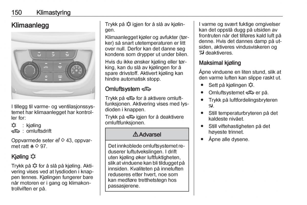 manual  Opel Zafira C Tourer bruksanvisningen / page 152