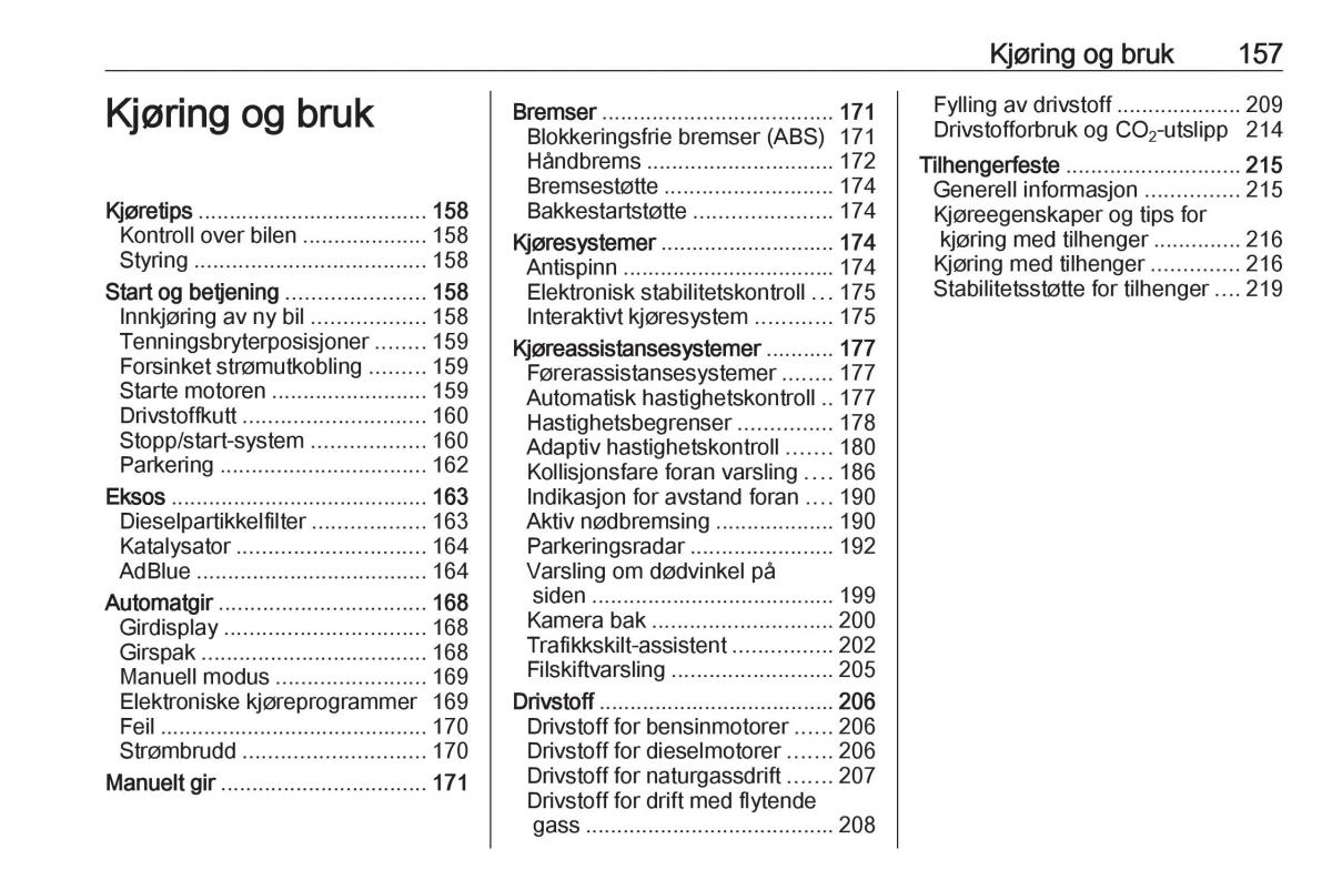 manual  Opel Zafira C Tourer bruksanvisningen / page 159