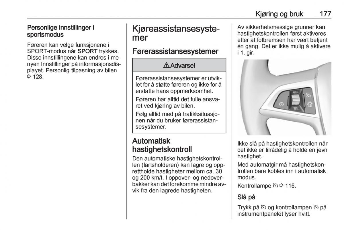 manual  Opel Zafira C Tourer bruksanvisningen / page 179