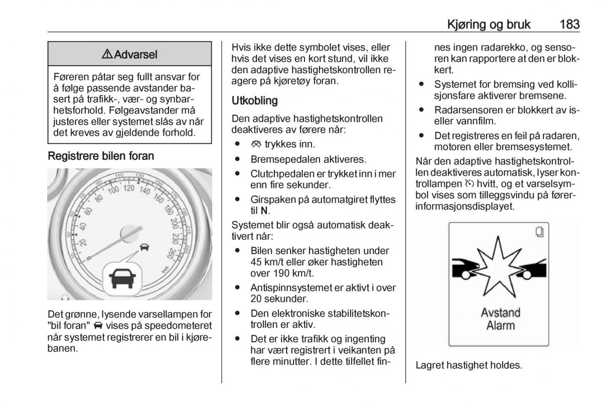 manual  Opel Zafira C Tourer bruksanvisningen / page 185