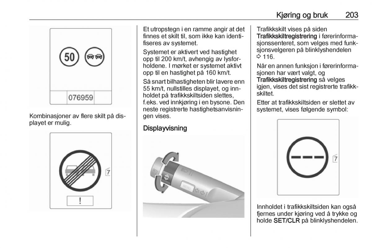 Opel Zafira C Tourer bruksanvisningen / page 205