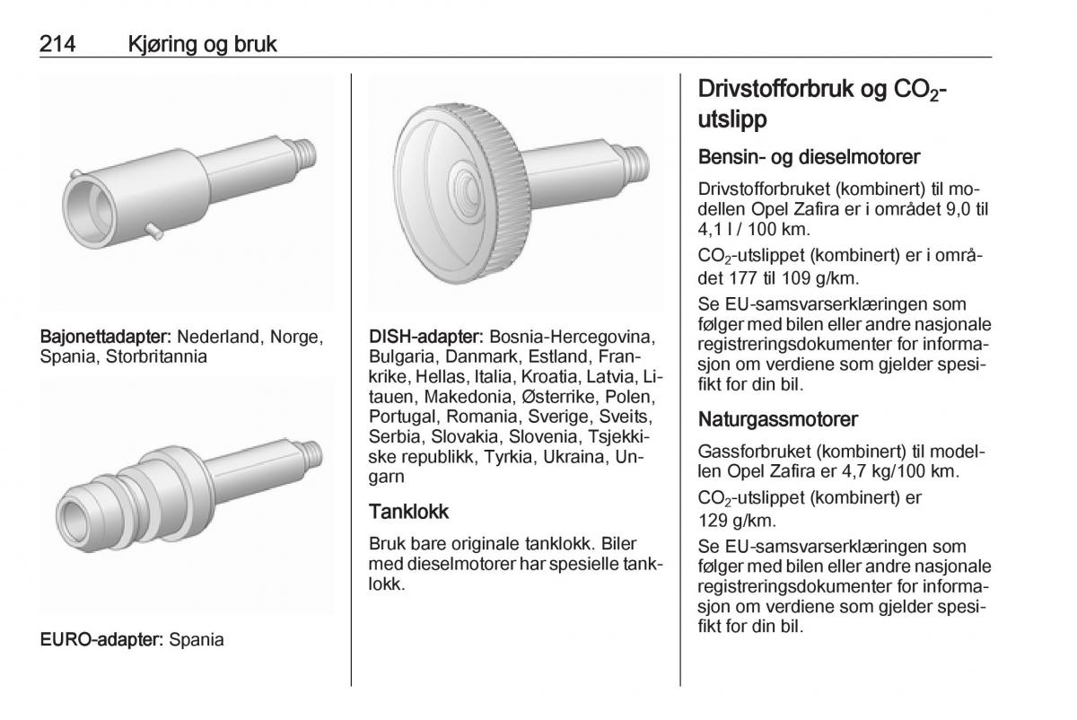 manual  Opel Zafira C Tourer bruksanvisningen / page 216