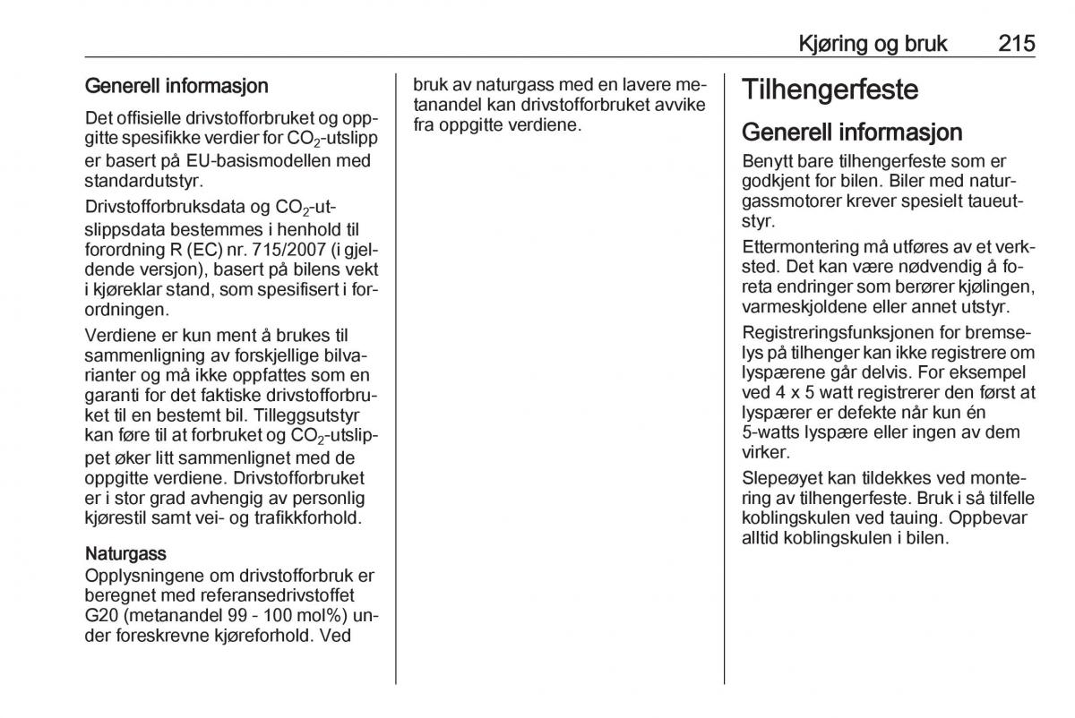 Opel Zafira C Tourer bruksanvisningen / page 217