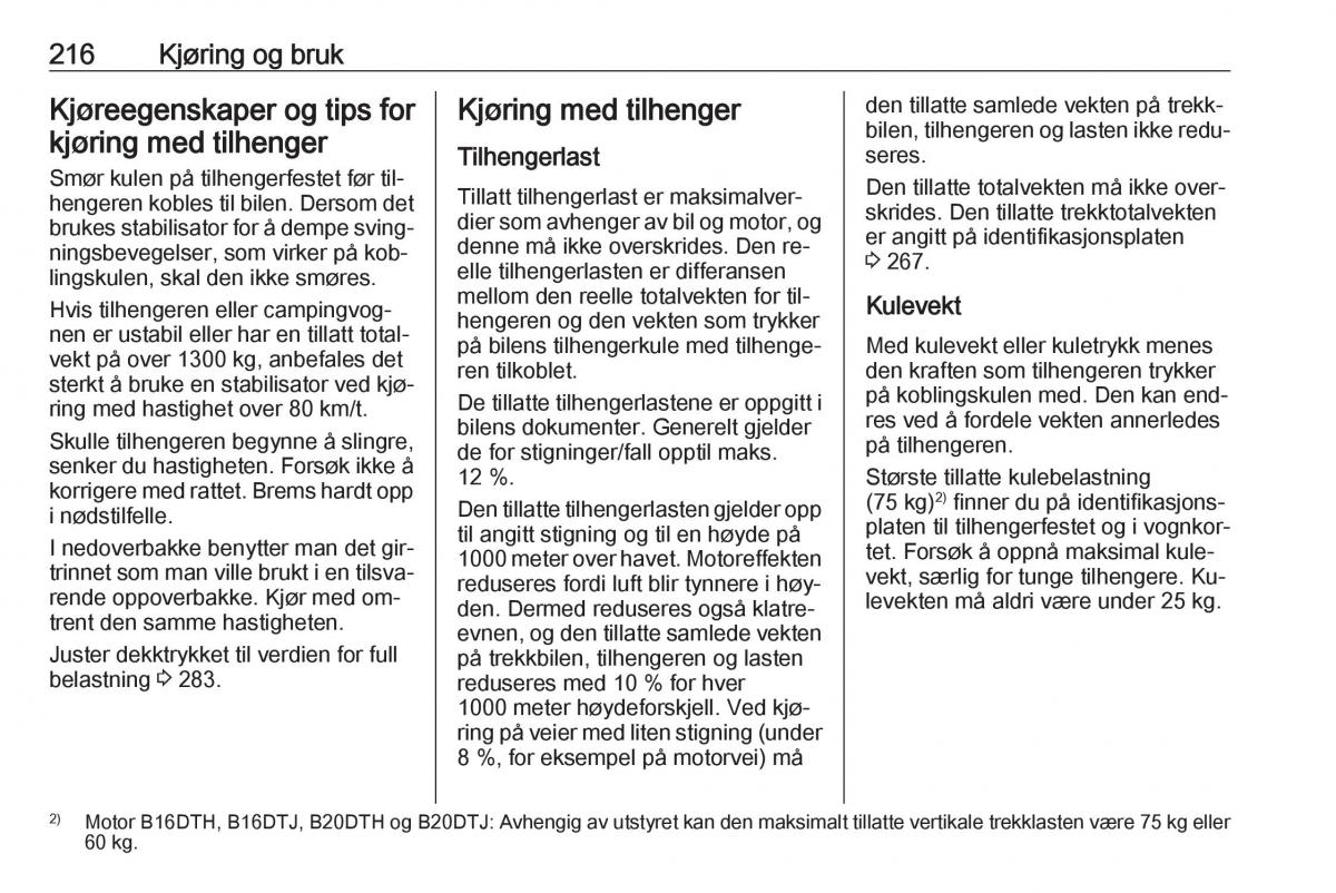 manual  Opel Zafira C Tourer bruksanvisningen / page 218