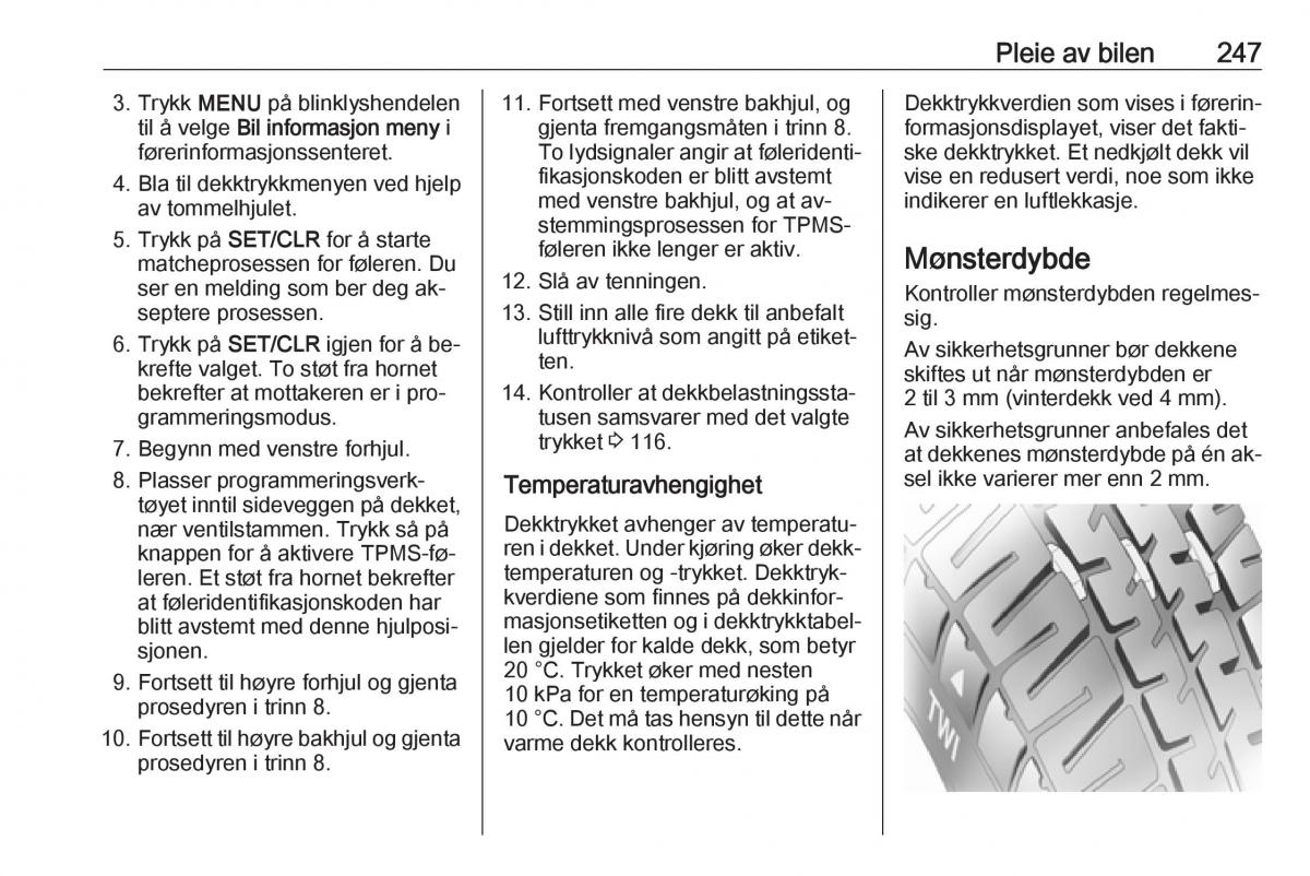 manual  Opel Zafira C Tourer bruksanvisningen / page 249