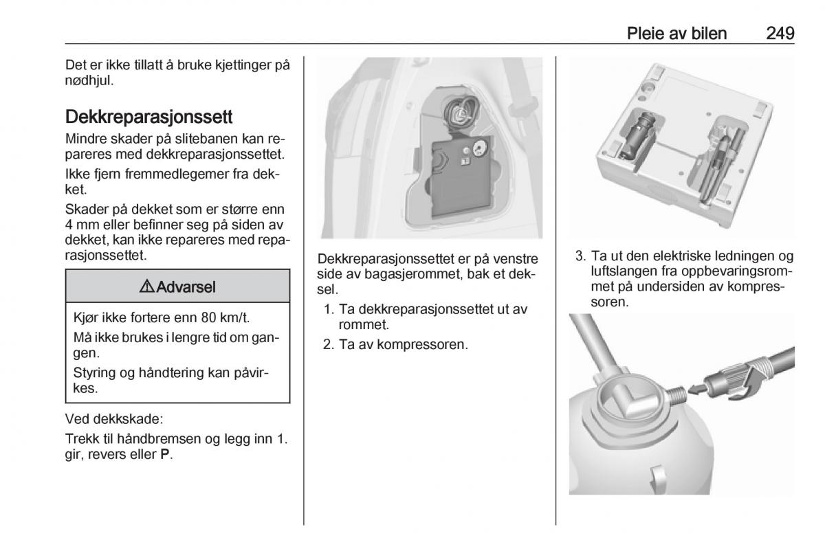 manual  Opel Zafira C Tourer bruksanvisningen / page 251