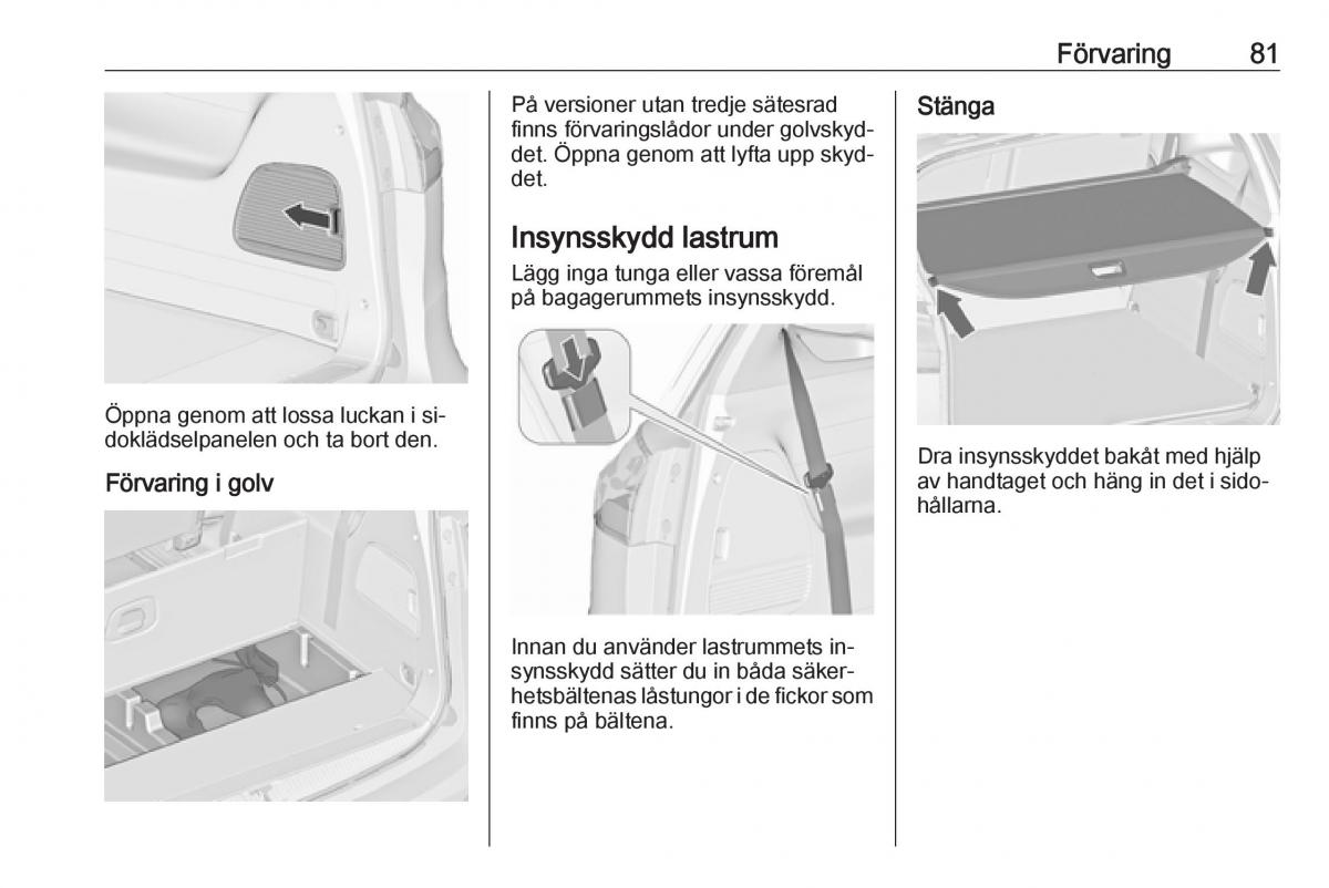 Opel Zafira C Tourer instruktionsbok / page 83