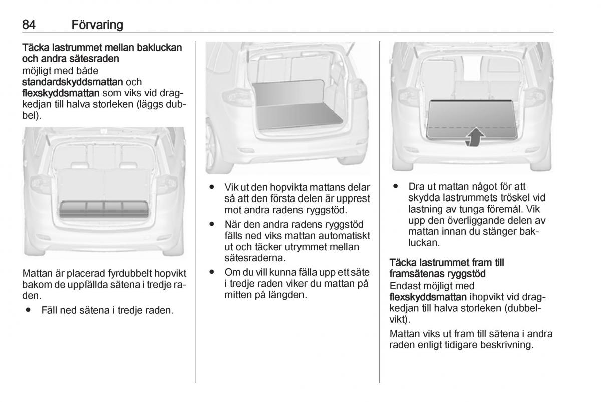 Opel Zafira C Tourer instruktionsbok / page 86