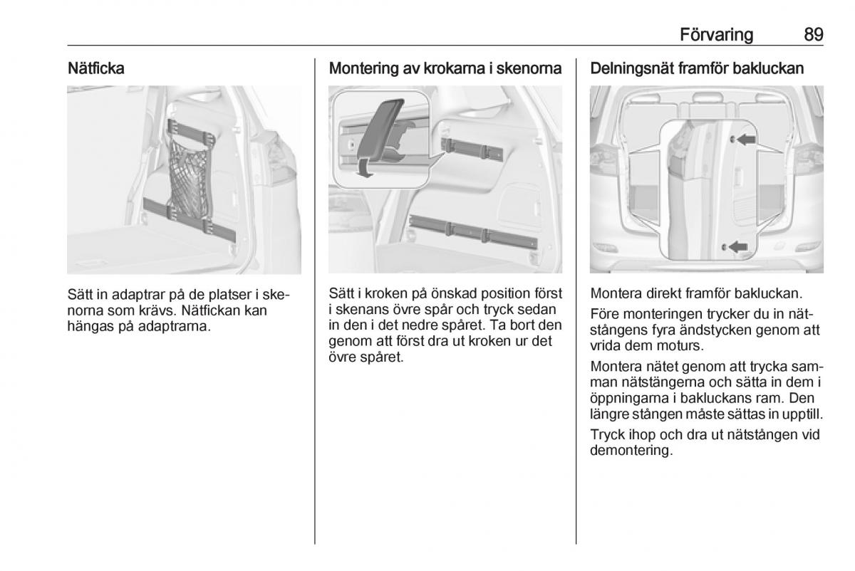 Opel Zafira C Tourer instruktionsbok / page 91