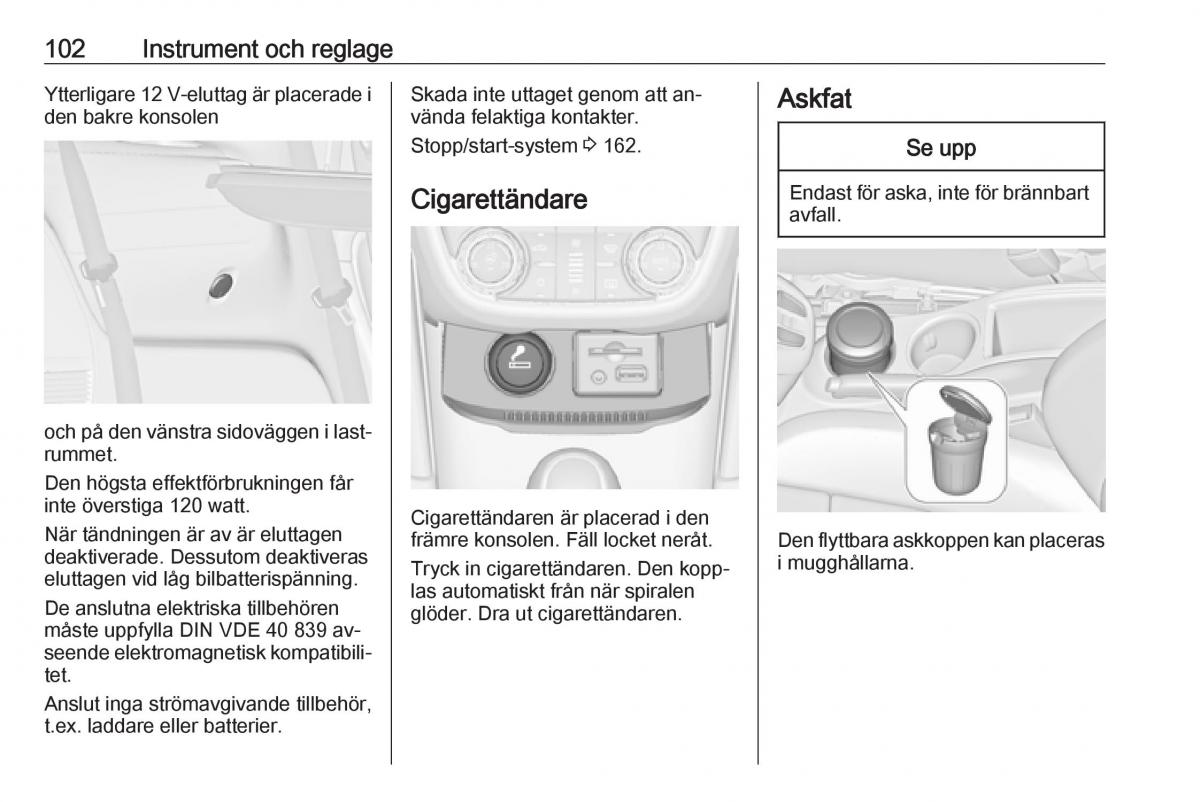 Opel Zafira C Tourer instruktionsbok / page 104