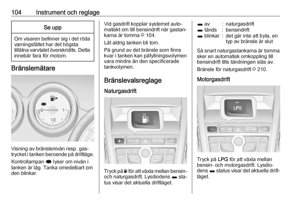 Opel Zafira C Tourer instruktionsbok / page 106