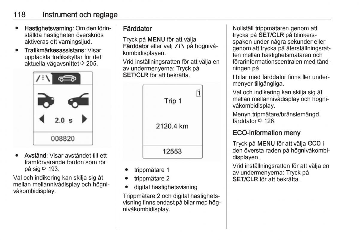 Opel Zafira C Tourer instruktionsbok / page 120