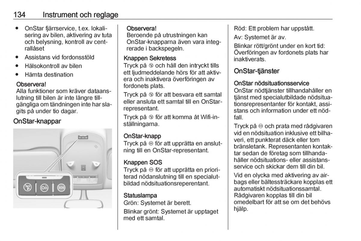 Opel Zafira C Tourer instruktionsbok / page 136