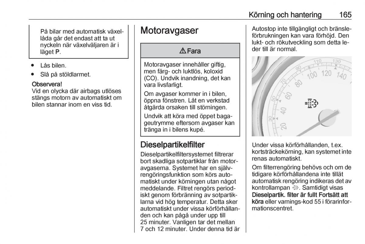 Opel Zafira C Tourer instruktionsbok / page 167