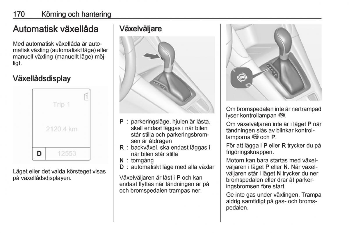 Opel Zafira C Tourer instruktionsbok / page 172