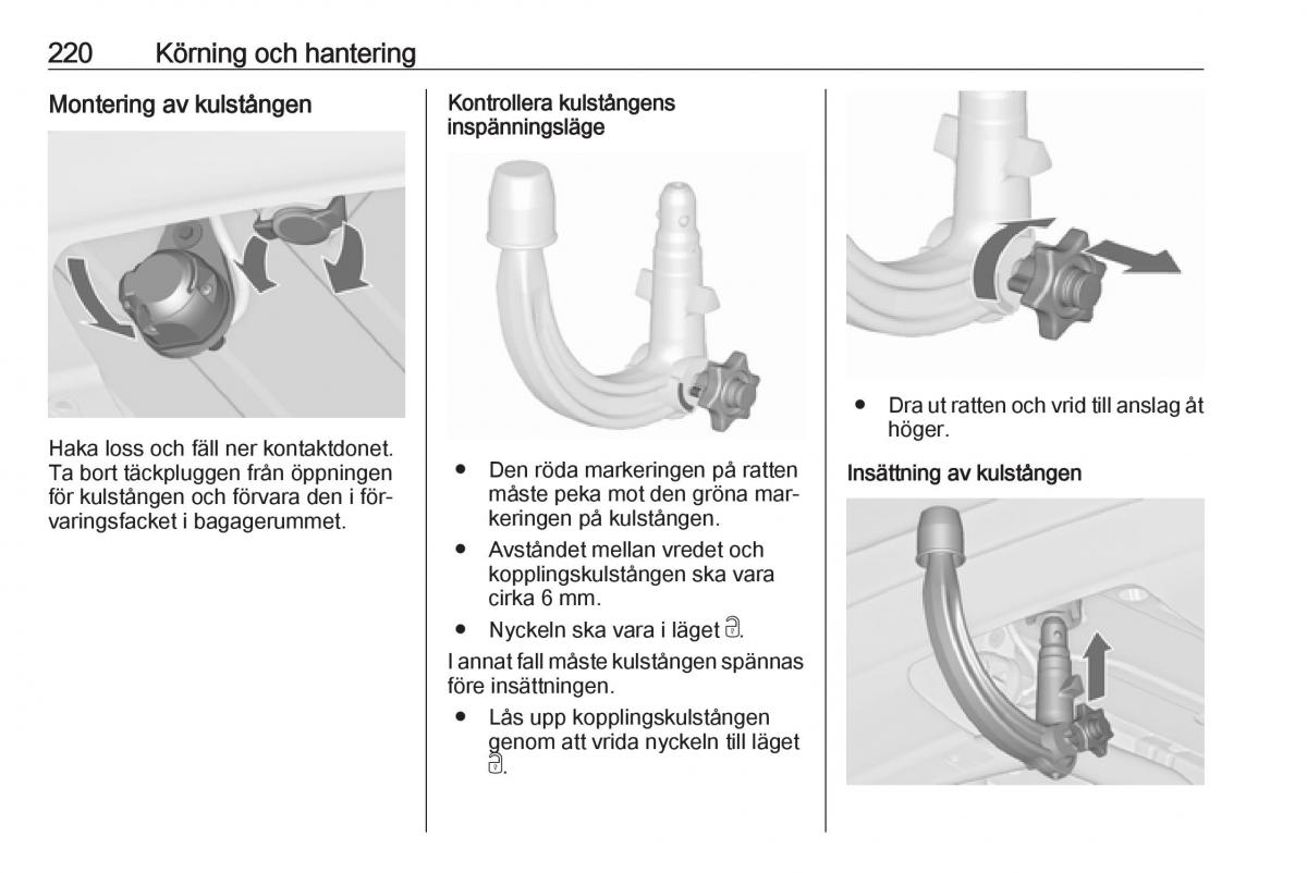 Opel Zafira C Tourer instruktionsbok / page 222