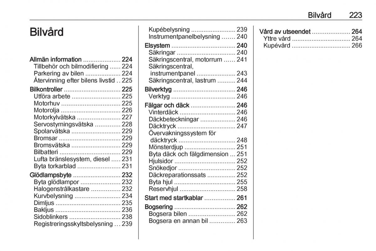 Opel Zafira C Tourer instruktionsbok / page 225