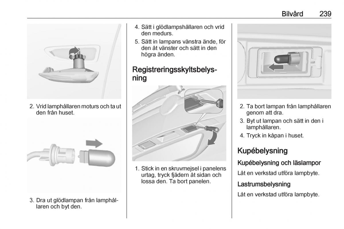 Opel Zafira C Tourer instruktionsbok / page 241