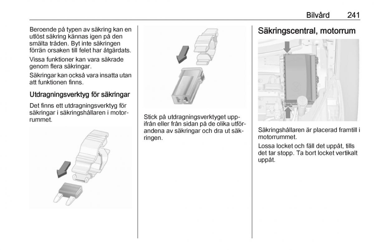 Opel Zafira C Tourer instruktionsbok / page 243