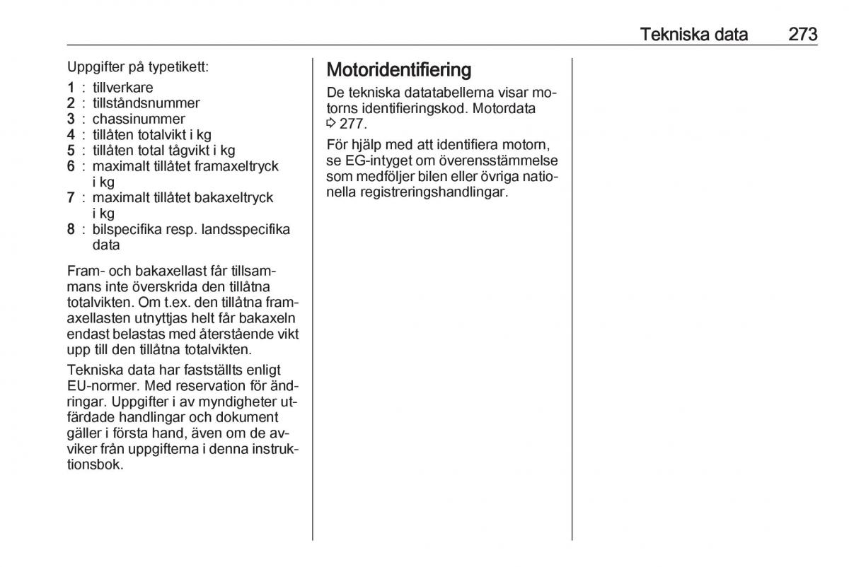 Opel Zafira C Tourer instruktionsbok / page 275