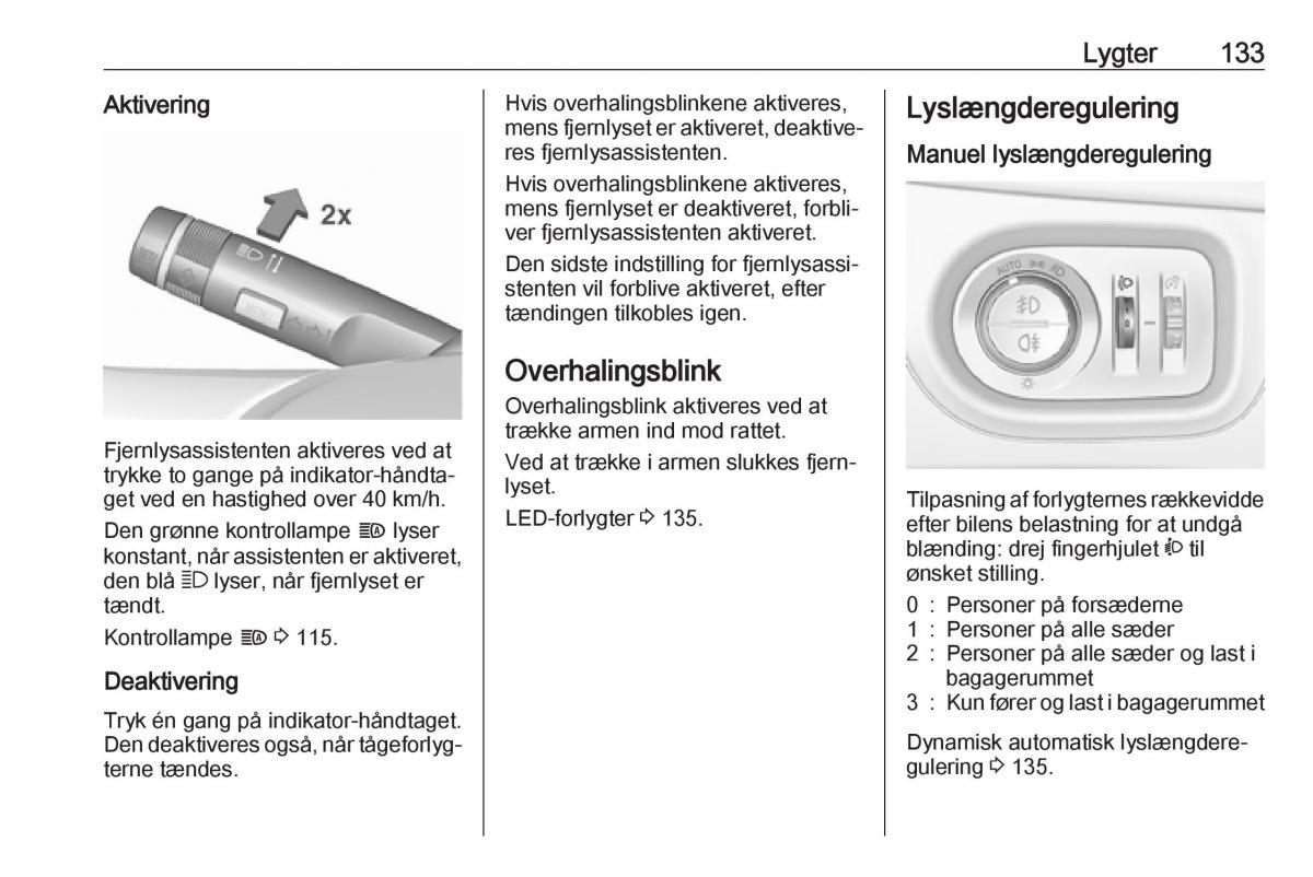 Opel Zafira C FL Bilens instruktionsbog / page 135