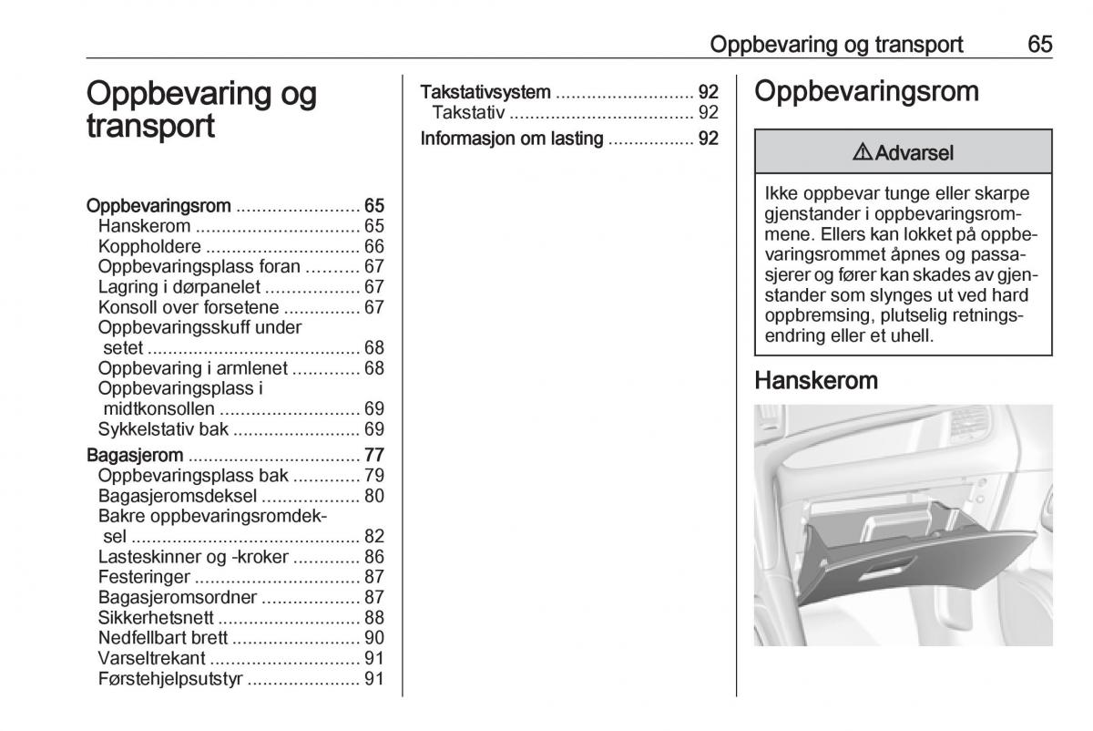 manual  Opel Zafira C FL bruksanvisningen / page 67