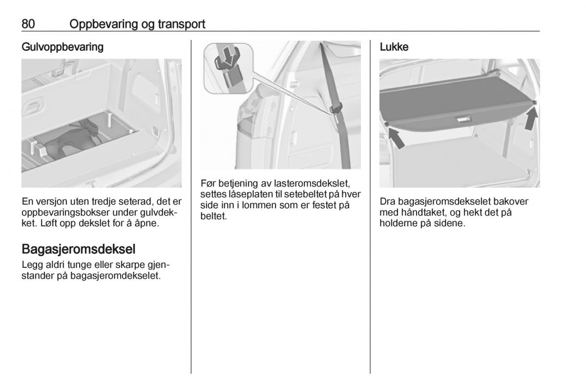 manual  Opel Zafira C FL bruksanvisningen / page 82