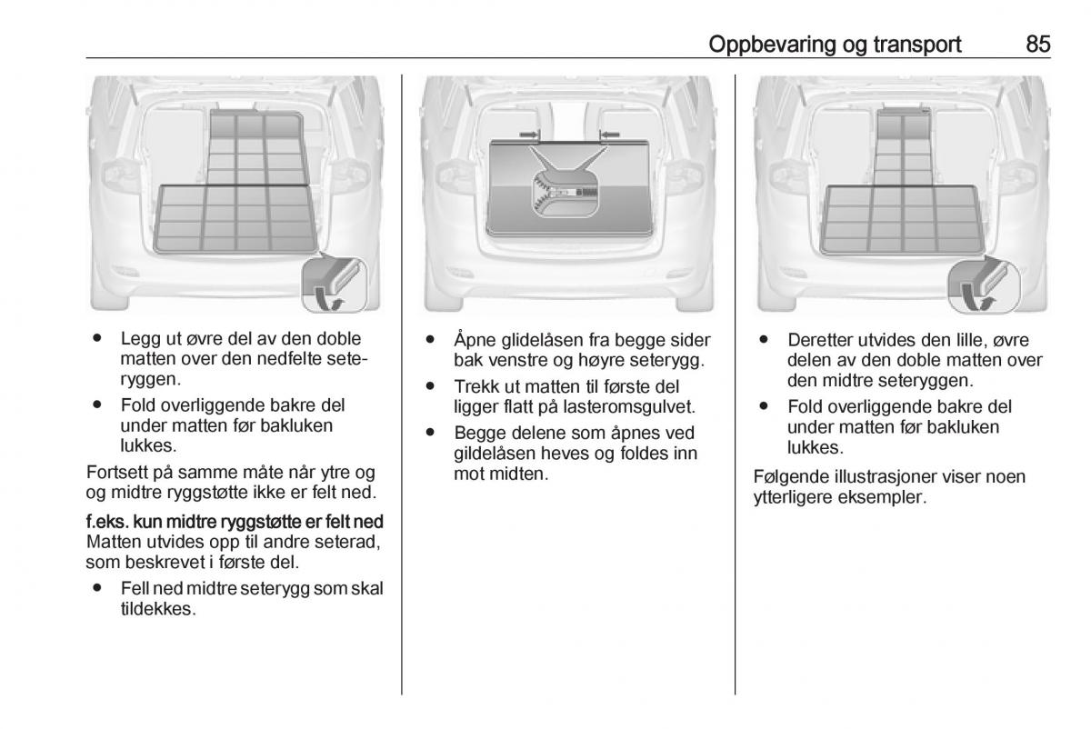 manual  Opel Zafira C FL bruksanvisningen / page 87