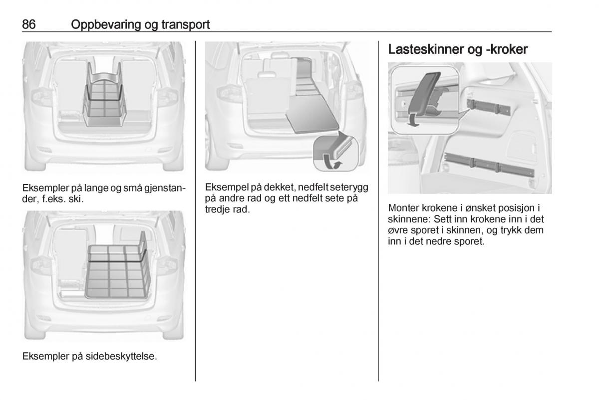 manual  Opel Zafira C FL bruksanvisningen / page 88