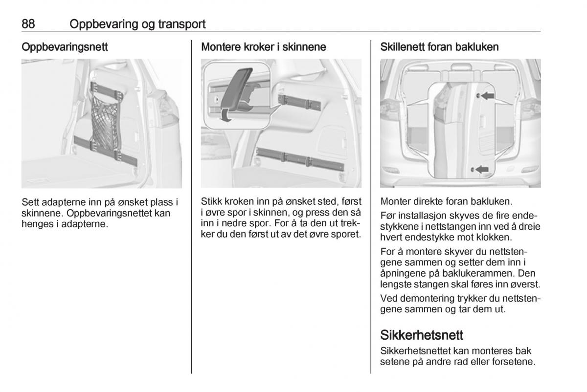 manual  Opel Zafira C FL bruksanvisningen / page 90