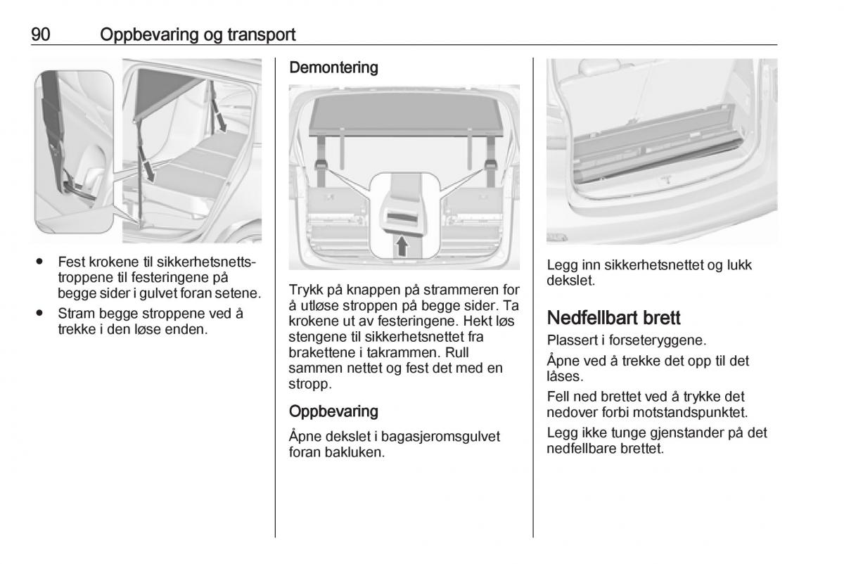 manual  Opel Zafira C FL bruksanvisningen / page 92