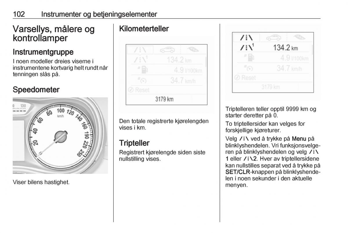 manual  Opel Zafira C FL bruksanvisningen / page 104