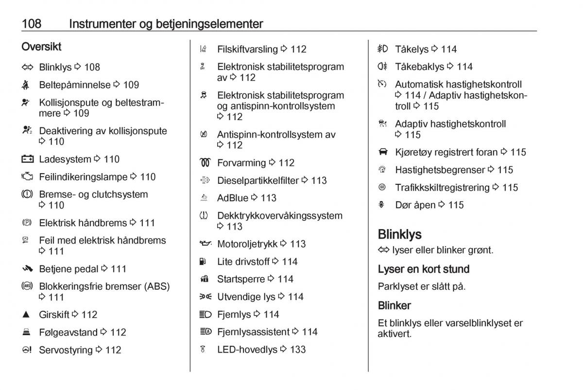 manual  Opel Zafira C FL bruksanvisningen / page 110