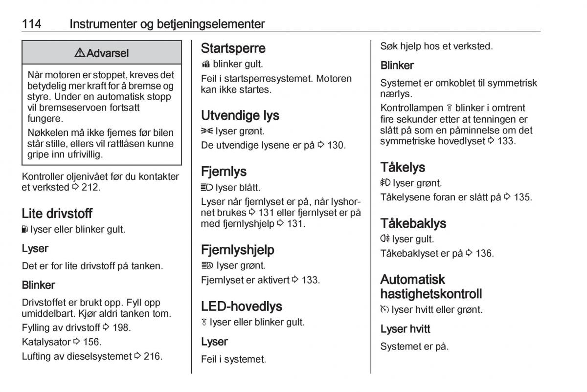 manual  Opel Zafira C FL bruksanvisningen / page 116