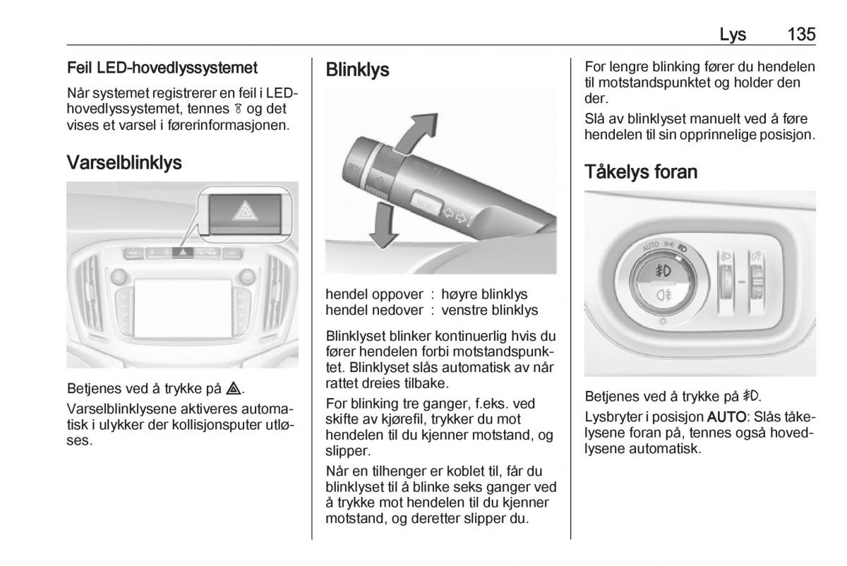 manual  Opel Zafira C FL bruksanvisningen / page 137