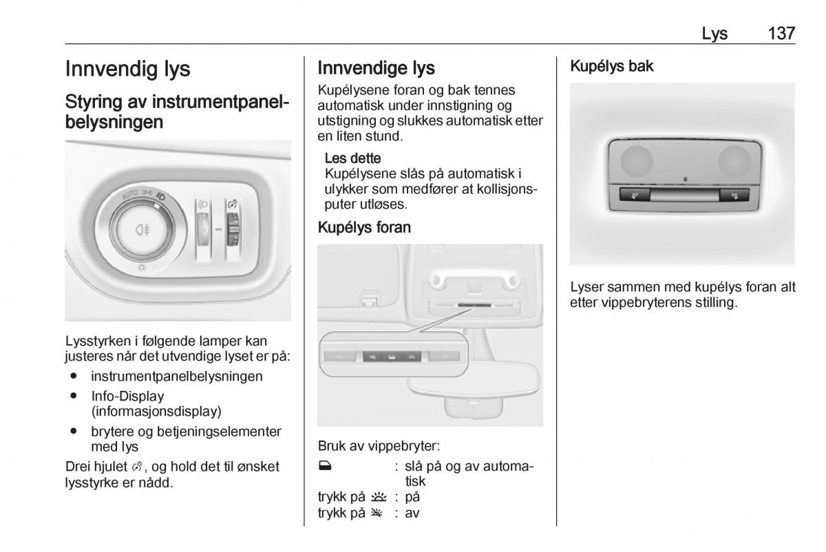 manual  Opel Zafira C FL bruksanvisningen / page 139