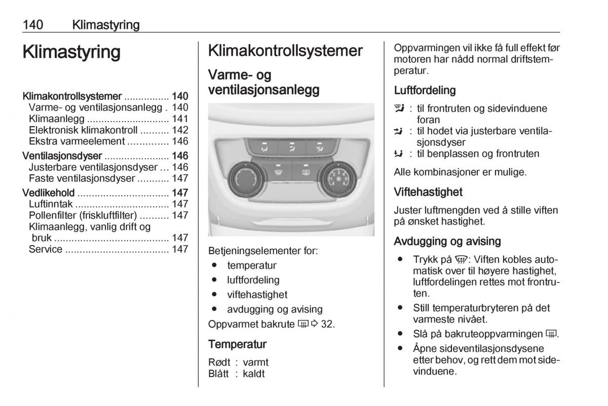 manual  Opel Zafira C FL bruksanvisningen / page 142