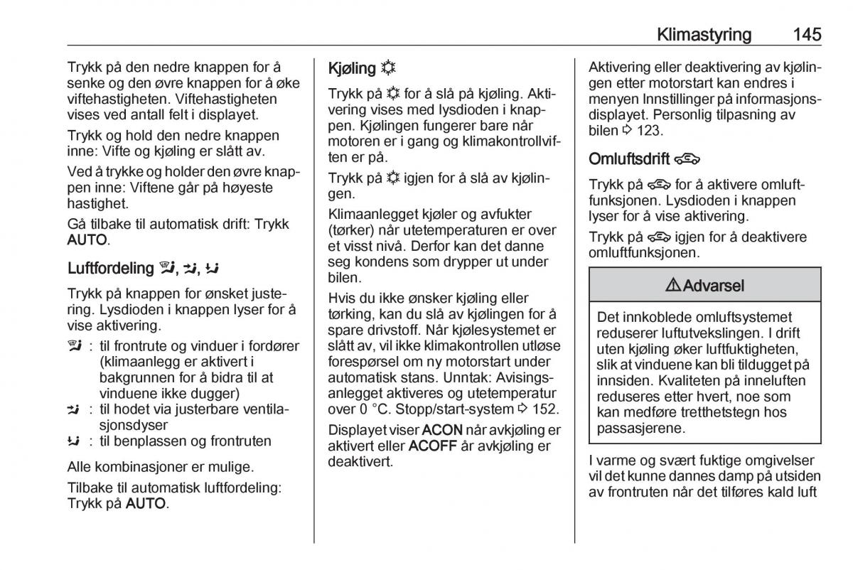 manual  Opel Zafira C FL bruksanvisningen / page 147