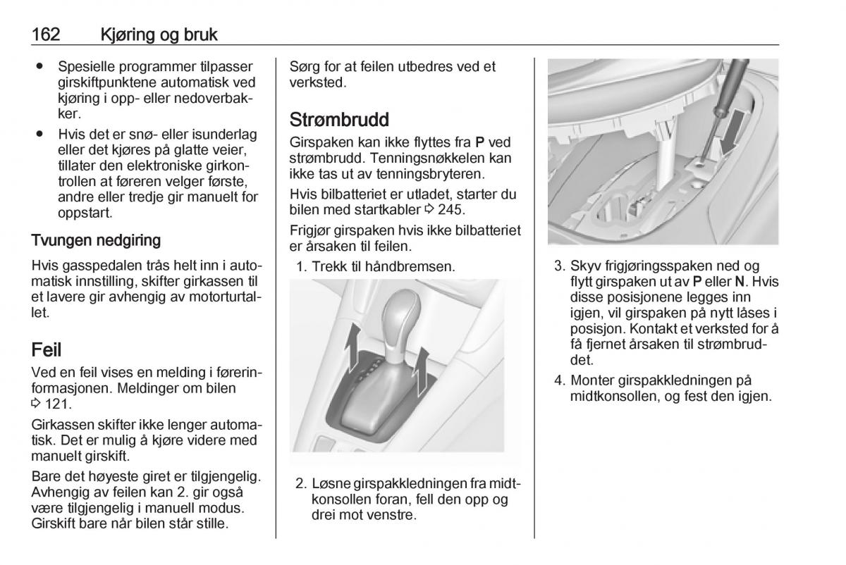 manual  Opel Zafira C FL bruksanvisningen / page 164