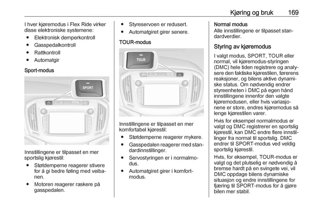 manual  Opel Zafira C FL bruksanvisningen / page 171