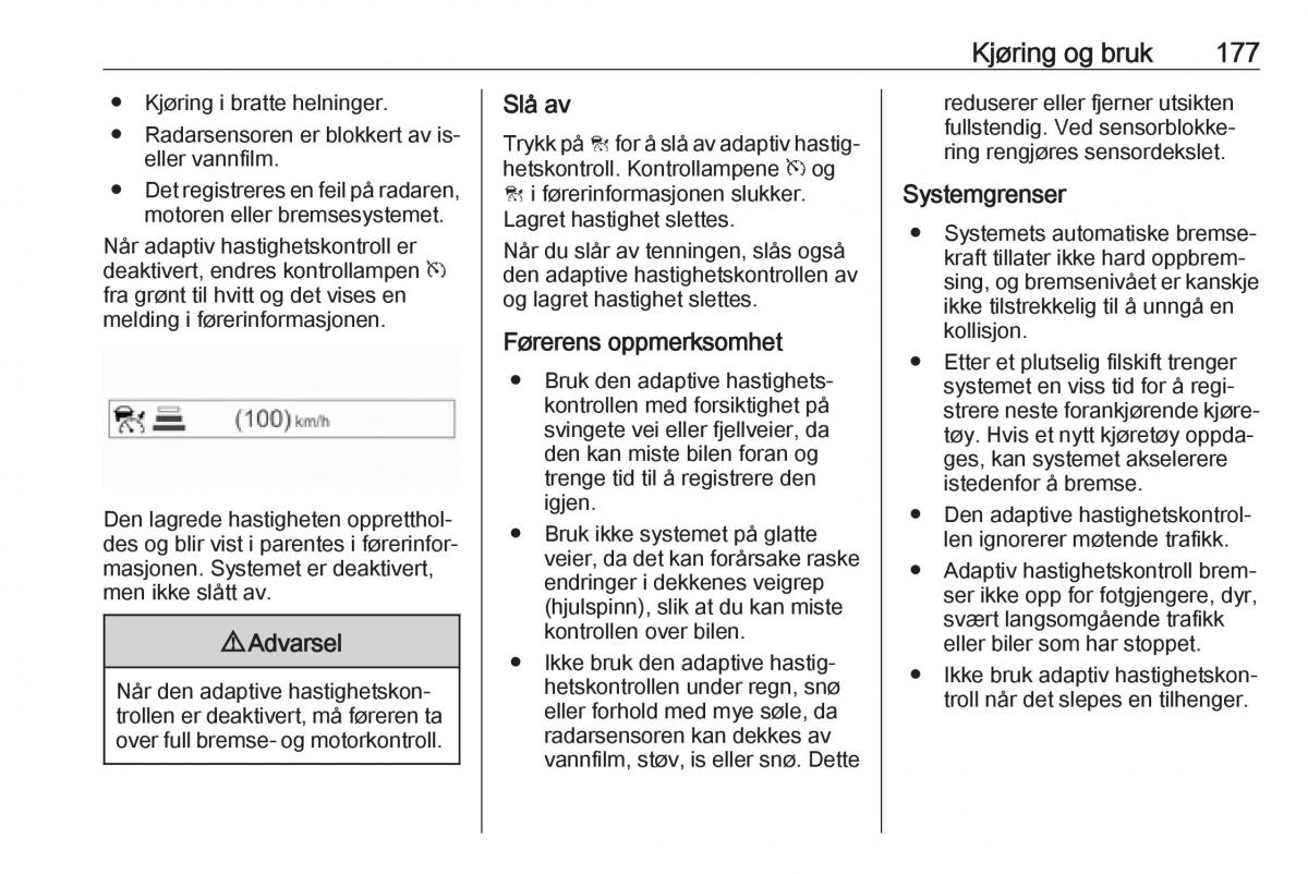 manual  Opel Zafira C FL bruksanvisningen / page 179