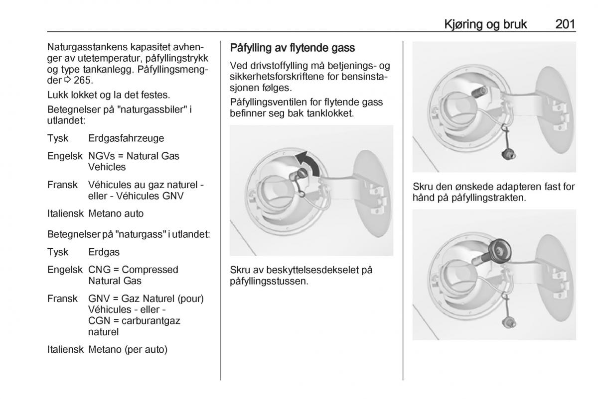 manual  Opel Zafira C FL bruksanvisningen / page 203