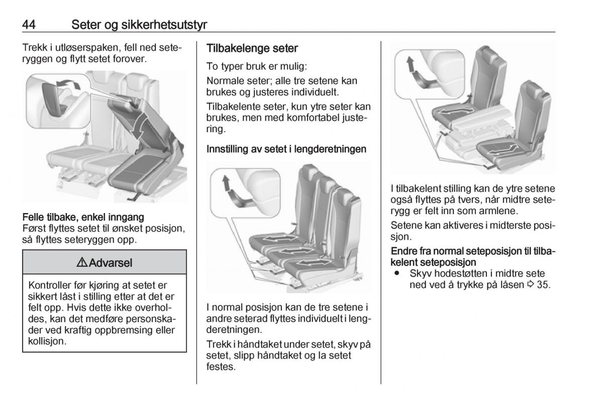 manual  Opel Zafira C FL bruksanvisningen / page 46