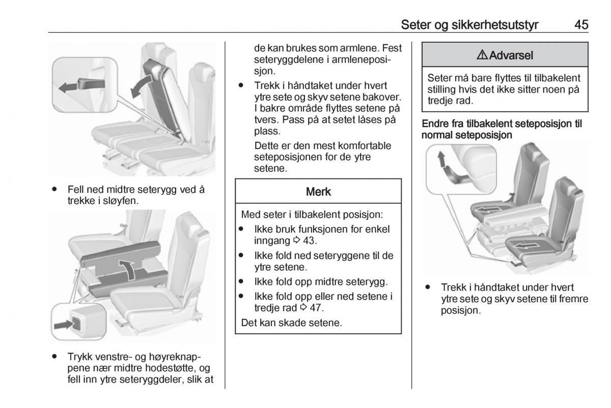 manual  Opel Zafira C FL bruksanvisningen / page 47