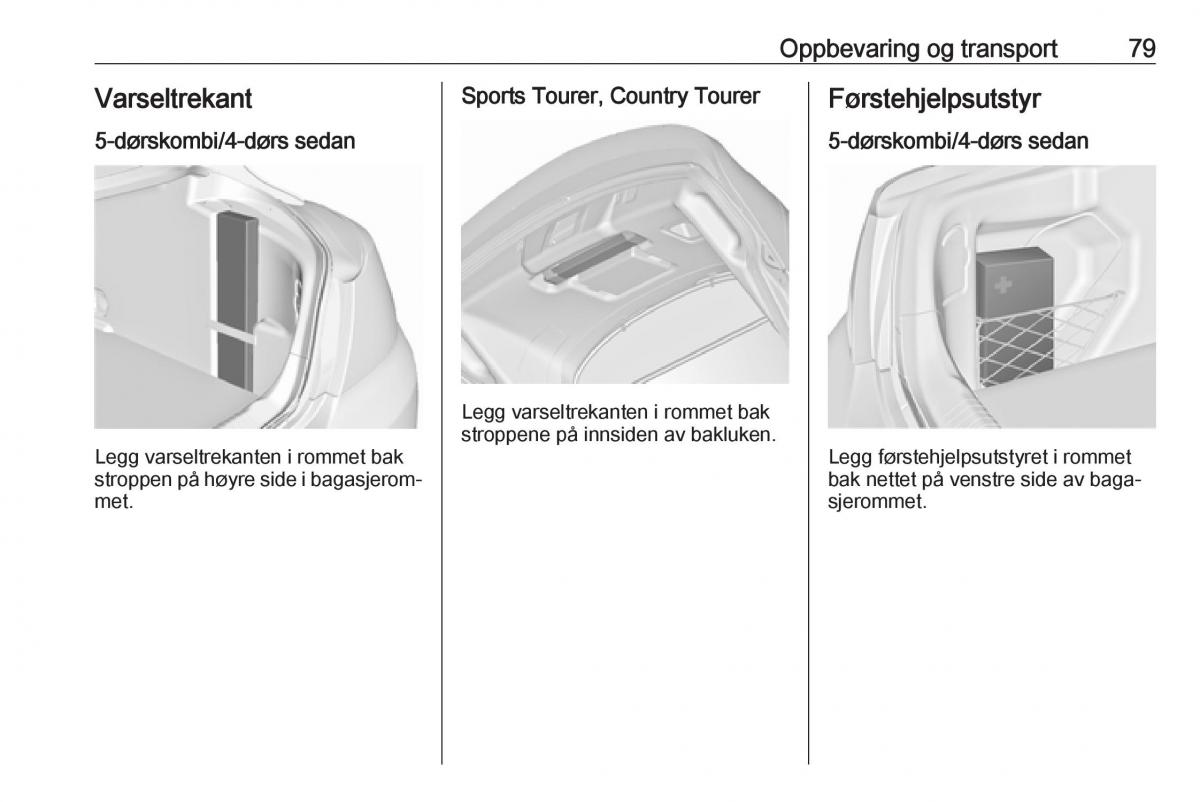 Opel Insignia A bruksanvisningen / page 81