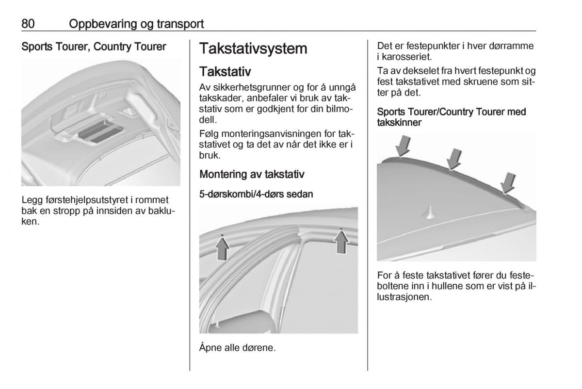 Opel Insignia A bruksanvisningen / page 82