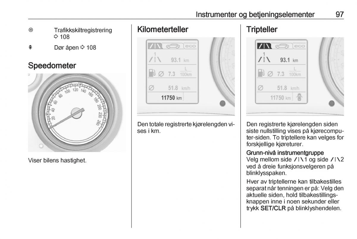 Opel Insignia A bruksanvisningen / page 99